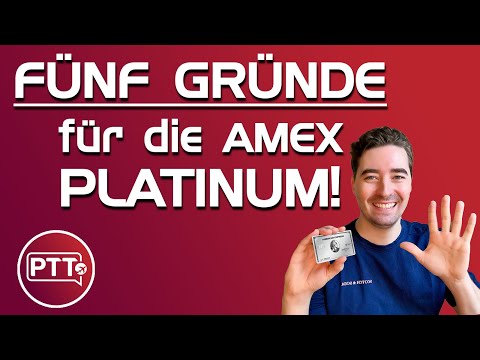 Die BESTEN Vorteile der American Express PLATINUM Kreditkarte