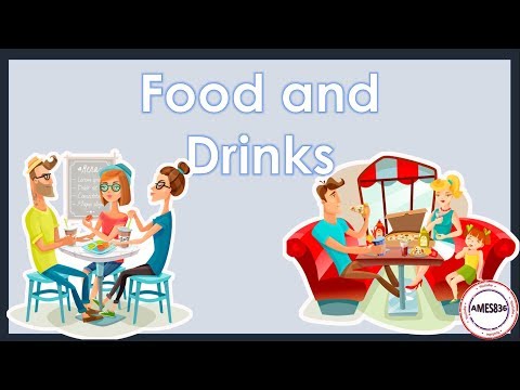 Food and Drinks  - English Language