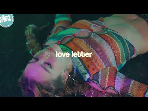 Eliza Grace | Love Letter OFFICIAL audio