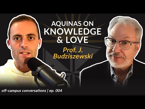 Contemplation, Love, and Divine Wisdom w/ Prof. J. Budziszewski (Off-Campus Conversations)