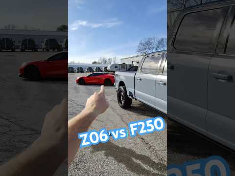 Z06 Corvette vs Ford F250 Platinum