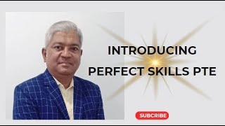 Introducing Perfect Skills PTE | #india #australia #canada