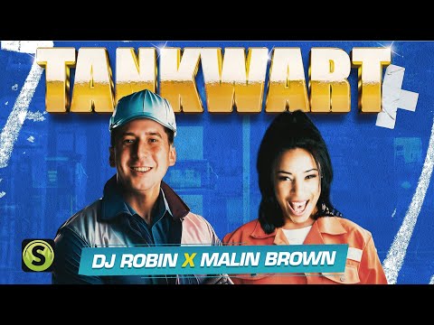 DJ Robin X Malin Brown - Tankwart (Lyric Video)