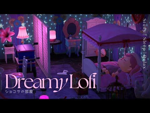 Dreamy Lofi ☽ | Cozy Lo-Fi Music for Studying, Relaxing & Sleeping | Animal Crossing BGM 𖡼.𖤣𖥧