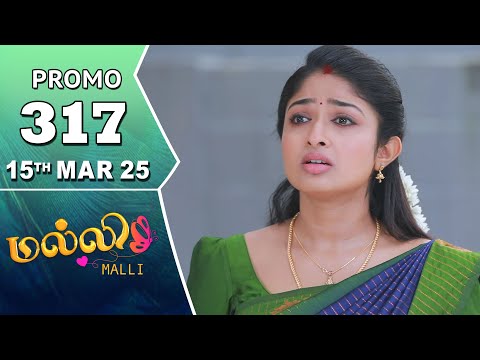 Malli Serial | Episode 317 Promo | 15th Mar 25 | Nikitha | Vijay | Saregama TV Shows Tamil