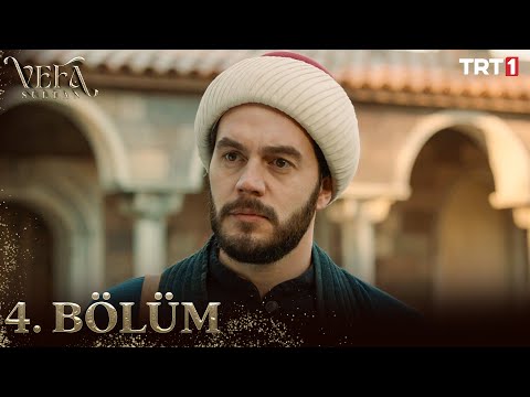 Vefa Sultan 4. Bölüm @trt1