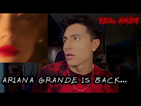 ARIANA GRANDE - yes, and? | REACTION