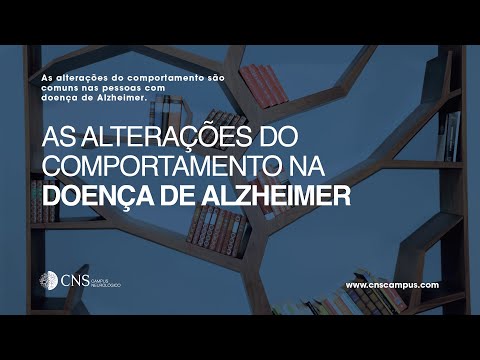 As alterações do comportamento na Doença de Alzheimer