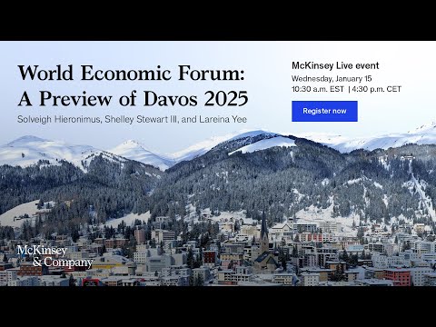 World Economic Forum: A preview of Davos 2025