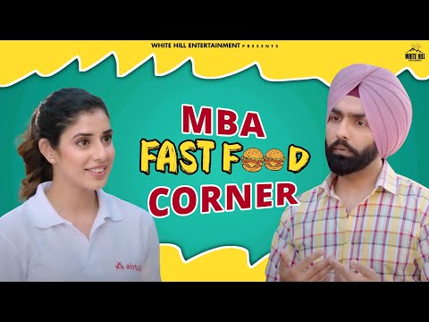 MBA Fast Food Corner Ammy Virk  | Gaddi Jandi Ae Chhalangan Mardi | Binnu Dhillon Jaswinder Bhalla