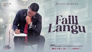 Japhet Zabron - Faili Langu (Track 1)