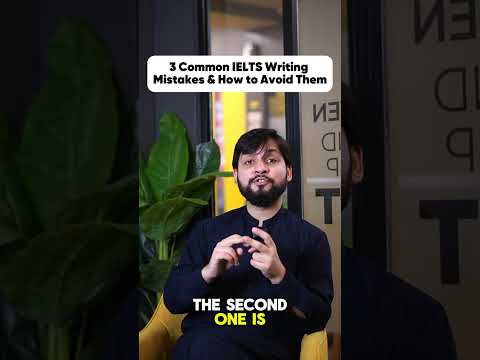 3 Common IELTS Writing Mistakes & How to Avoid Them!