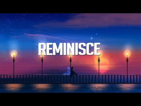 Reminisce | Chillstep Mix 2024