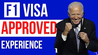 F1 visa APPROVED experience