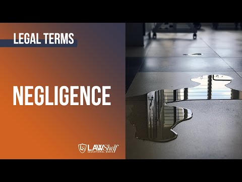 Legal Terms: Negligence