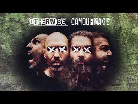 OTHERWISE - "Camouflage" (Official Audio)