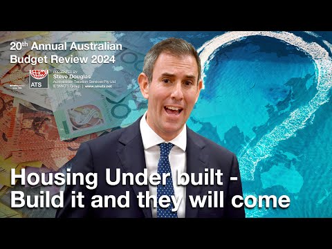 Australian Federal Budget Review 2024 - 07 Housing Agenda