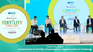 Highlight From #ETFertilityConclave: Investments in Fertility Expectations, Opportunities,Challenges