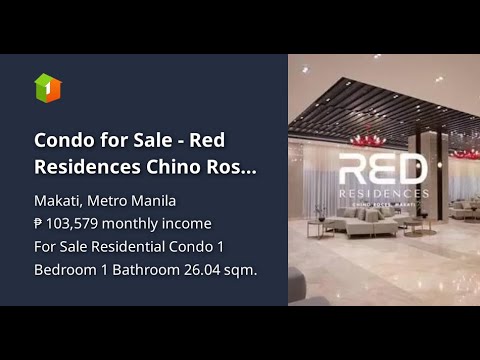 Condo for Sale  - Red Residences Chino Roses Makati City