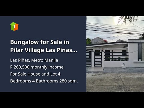 Bungalow for Sale in Pilar Village Las Pinas City