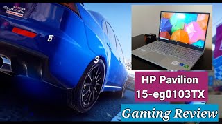 Gaming Review - HP Pavilion 15-eg0103TX Laptop