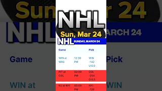 NHL PICKS - SUN, MAR 24 #nhl #nhlfaceoff #nhlpick#hockey  #nhlpickstoday#hockey #sports #sportspick