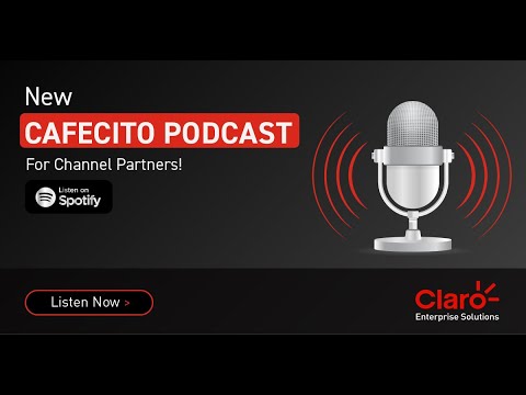 ⭕️  Cafecito Podcast | RTLS+ Solution | Claro Enterprise Solutions