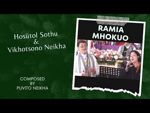 RAMIA MHOKUO | Hosütol Sothu & Vikhotsono Neikha (Lyric Video)