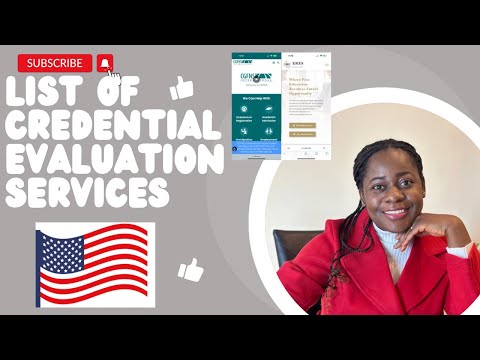 LIST OF CREDENTIAL EVALUATION SERVICES FOR USA