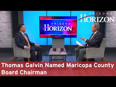 Thomas Galvin selected as new chairman of Maricopa County Board of Supervisors