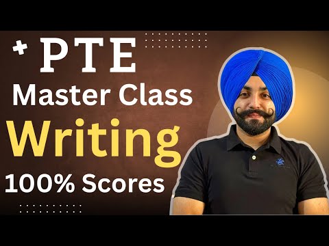 PTE writing master class how to improve writing, essay 100% working template ( Gurwinder PTE )