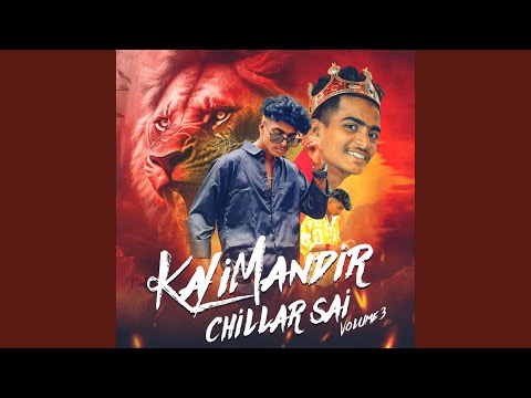 KaliMandir chillar sai Volume 3