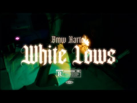 BMW Kartel "White Lows" Official Video