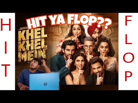 Khel Khel mein || Hit ya Flop || #bollywood