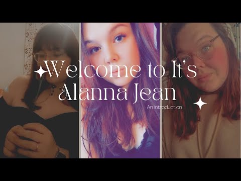 Welcome to It’s Alanna Jean