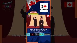 Canada Student Visa 2025: Bring Your Family | Spouse & Dependent Explained