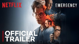 Emergency | Official Trailer | Kangana Ranaut, Anupam Kher, Milind Soman | Netflix India