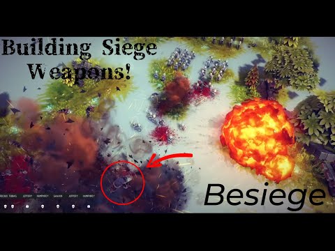 Building siege vehicles to destroy Everything! [Besiege]