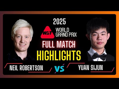 Neil Robertson vs Yuan Sijun Full Highlights | World Grand Prix 2025 | #snooker2025 | #snooker |#wst