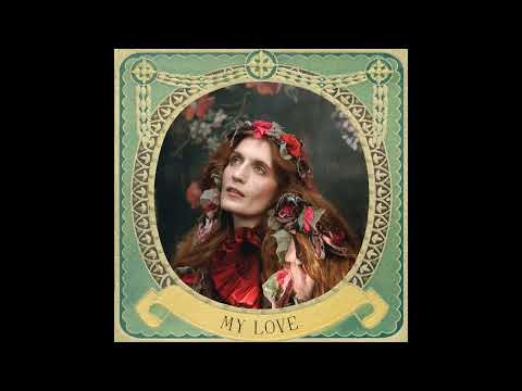 Florence + the Machine - My Love (Audio)