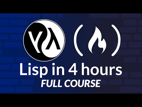 Lisp Programming Language – Full Course for Beginners