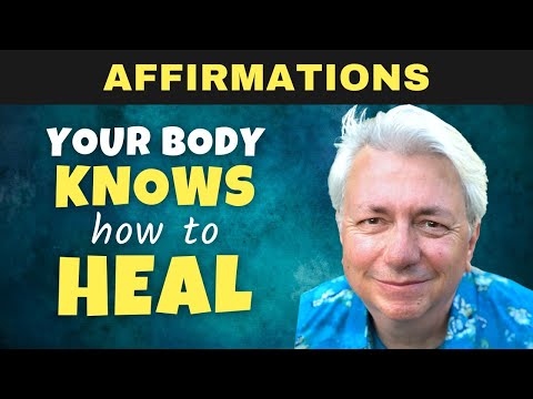 My Body Knows How to Heal Itself | Best Health Affirmations | Listen for 21 Days