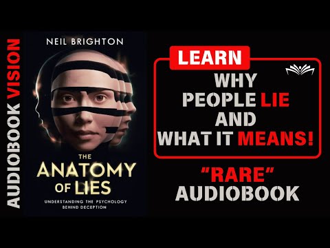 The Anatomy of Lies Audiobook – What Science Reveals About Deception!