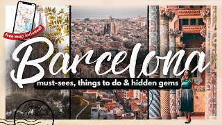 BEST THINGS TO DO IN BARCELONA FOR FIRST TIMERS W/ MAP | 10 Must-Dos, Hidden Gems & More!