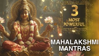 3 MOST POWERFUL MAHALAKSHMI MANTRAS for  GROWTH & SUCCESS in WEALTH MONEY FINANCE | Laxmi Mantra