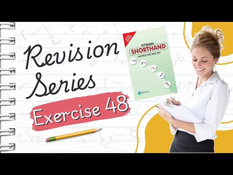 Pitman English Shorthand : Exercise -48 "REVISION SERIES" avoid common shorthand mistakes with ease!