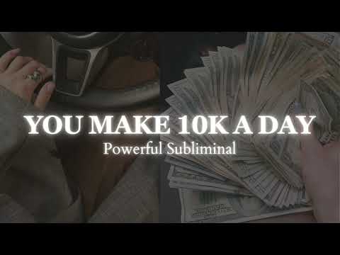 [1 Million Repetitions] I Make 10 Thousand Dollars A Day - Powerful Money Subliminal