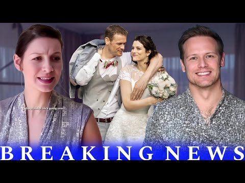 FINALLY!😘 Bombshell! NEW!! Sam Heughan DROPS Breaking News ABOUT Caitriona Balfe | It Will SHOCK YOU