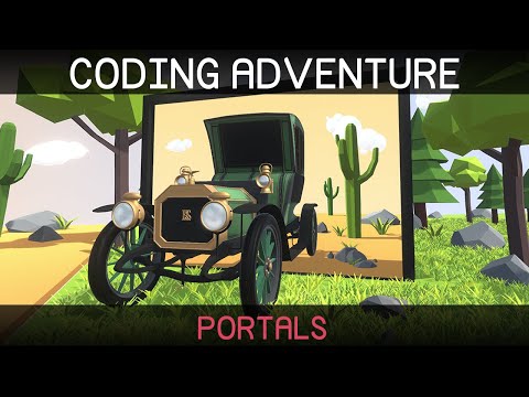 Coding Adventure: Portals