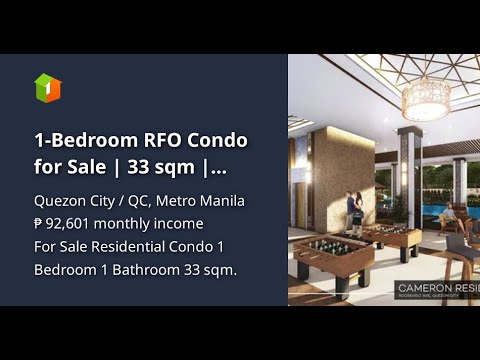 1-Bedroom RFO Condo for Sale | 33 sqm | DMCI Cameron Residences, QC